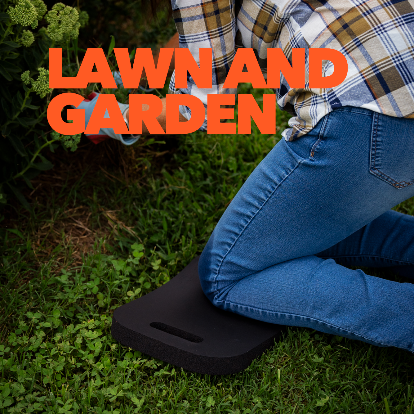 Lawn and Garden